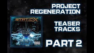 Static-X &quot;Project Regeneration&quot; Teaser Tracks PART 2 | Static-X 2019