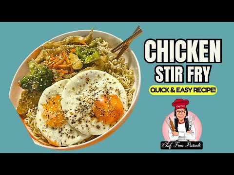 Best CHICKEN Stir Fry Recipe In Quick Time | Chef Fran Presents