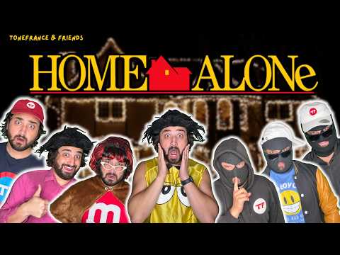 Home Alone! | ToneFrance & Friends