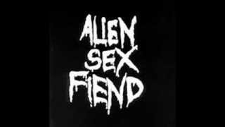 Alien Sex Fiend   Ignore The Machine