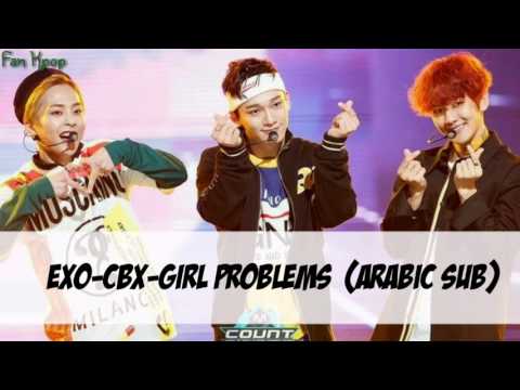 EXO-CBX-Girl Problems ترجمة عربية