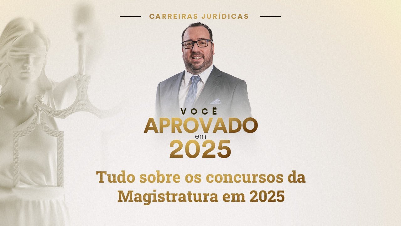 Tudo sobre os concursos da Magistratura em 2025