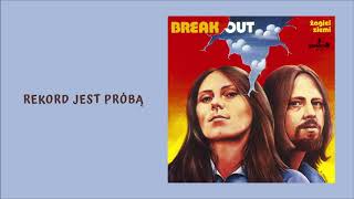 Music video thumbnail preview for Breakout - Rekord jest próbą [Official Audio] by Breakout