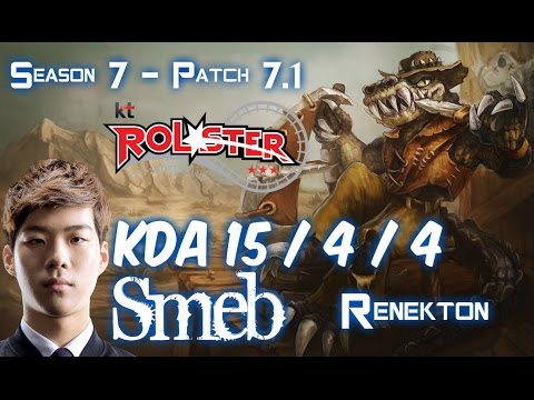 KT Smeb RENEKTON vs CAMILLE Top - Patch 7.1 KR Ranked