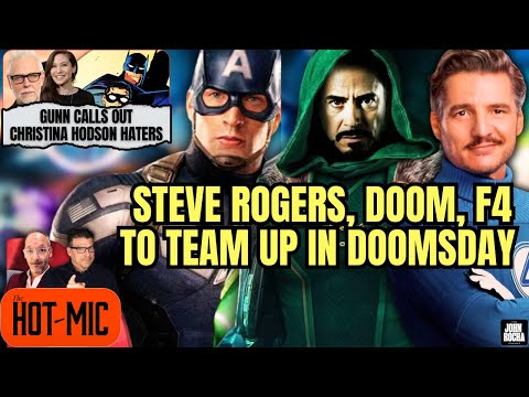 Doom, F4 Team Up with Steve Rogers in Doomsday, James Gunn Defends Christina Hodson | THE HOT MIC
