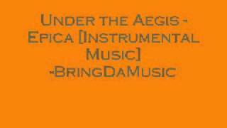 Under the Aegis - Epica [Instrumental Music]