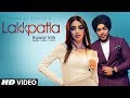 Kuwar Virk (Official Video Song) Lakkpatla | Latest Punjabi Songs 2019
