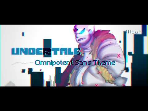 [Undertale]Omnipotent Sans Theme 一時間耐久・1Hour【リクエスト】