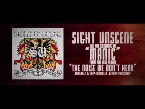 Sight Unscene - Manic (Lyric Video)