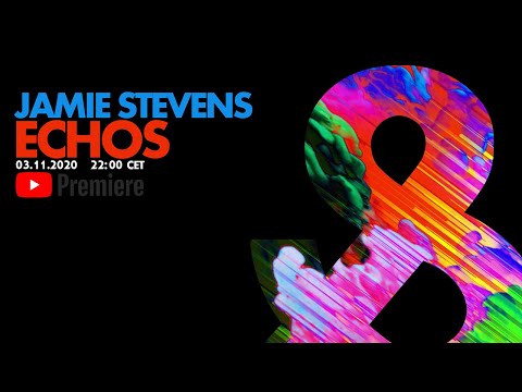 Jamie Stevens - Echos - 2020-11-03 - LF031