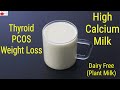Sesame Seeds Milk For Weight Loss Thyroid PCOS Friendly Milk Dairy Free Vegan Milk In 2 Mins