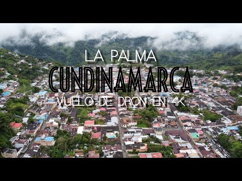 Sobrevolando La Palma, Cundinamarca (Vuelo de Dron en 4K)