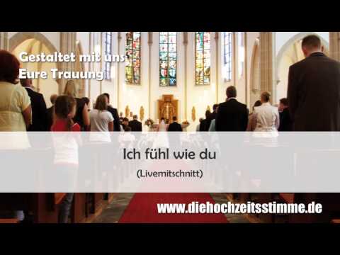 Die Hochzeitsstimme - "Ich fühl wie du"