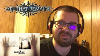 All That Remains - Safe House (Official Audio) Reaction!