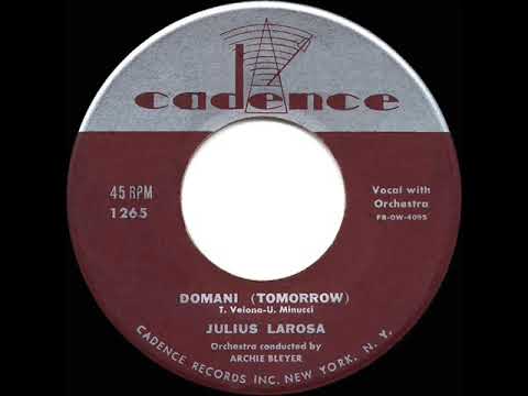 1955 HITS ARCHIVE: Domani (Tomorrow) - Julius LaRosa