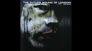 The Future Sound Of London ‎– Space Squids