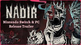 Nadir: A Grimdark Deckbuilder -  Nintendo Switch & PC Launch Trailer