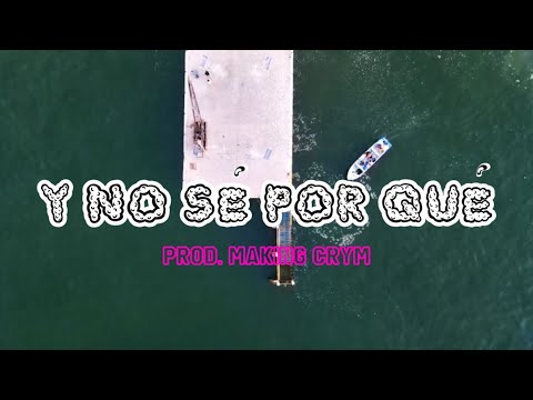 Jado Sxtn - Y No Sé Por Qué (Official Video)