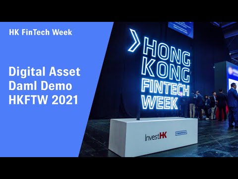 Digital Asset Daml Demo HKFTW [2021]