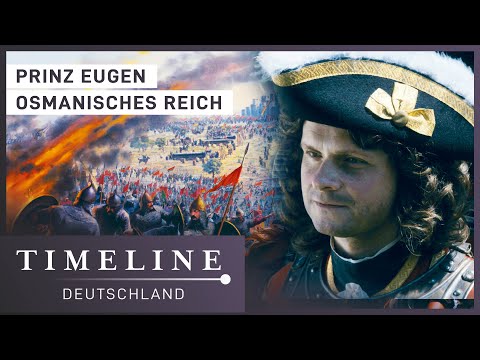 Prinz Eugen und das Osmanische Reich | Mittelalter Doku