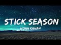 1 Hour |  Noah Kahan - Stick Season (Lyrics)  | Lyrics Universe
