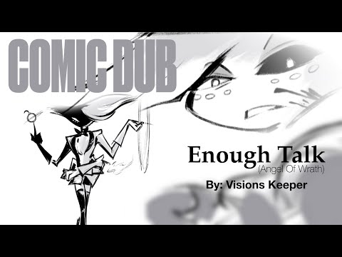 [COMIC DUB] / Angel Dust (Hazbin Hotel (Pilot)): "Enough Talk (Angel Of Wrath)" (NOT FOR KIDS)