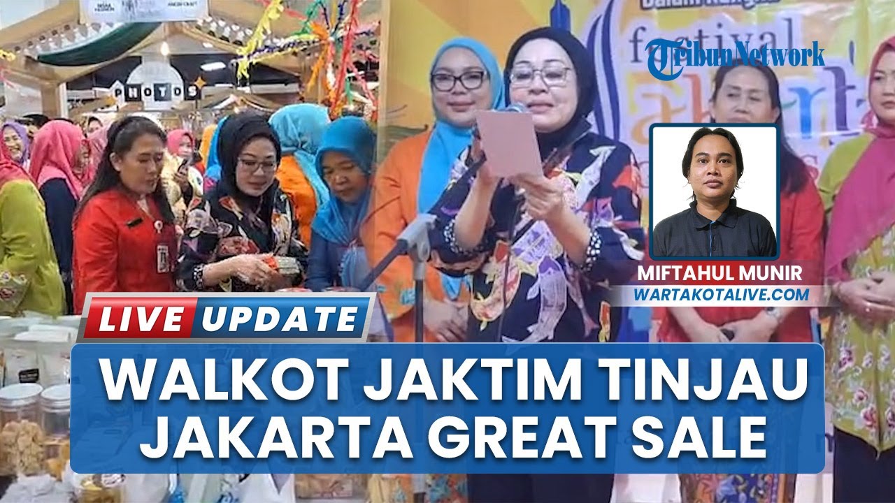 Wali Kota Jakarta Timur Munjirin Tinjau Pelaksanaan Jakarta Great Sale