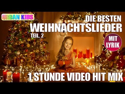 DIE BESTEN WEIHNACHTSLIEDER DEUTSCH ZUM MITSINGEN ► VIDEO HIT MIX ► (1 H) CHRISTMAS HITS ► MIT LYRIK