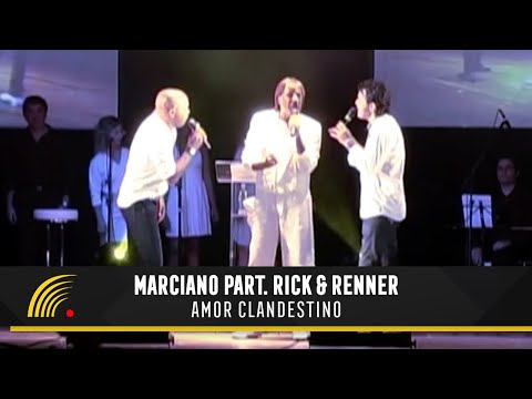Marciano Part. Rick & Renner - Amor Clandestino - Inimitável