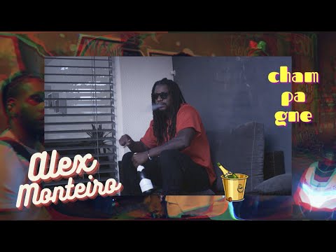Alex Monteiro -  Champagne (official video 2022)