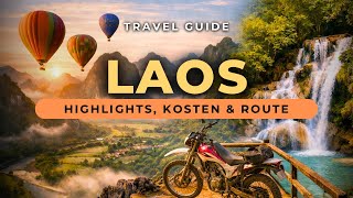 LAOS Travel Guide 2026 | Highlights, Kosten &amp; wichtige Tipps für deine Reise! | Laos Backpacking