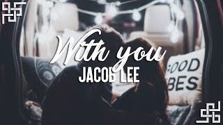 jacob lee // with you {sub español}
