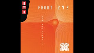 Front 242 ‎– Live Lokerse Feesten (Belgium 04/Aug/2004)  Catch The Men Audio [ [ [ FULL SHOW ] ] ]