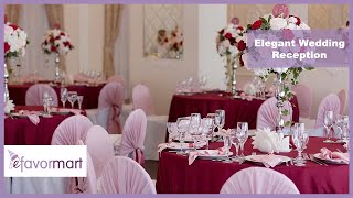 Elegant Wedding Reception | Shop The Look | eFavormart.com