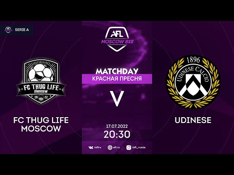 AFL22. AFL Красная Пресня. Serie A. Day 8. FC THUG LIFE MOSCOW - Udinese