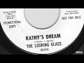 The Looking Glass - Kathy's Dream