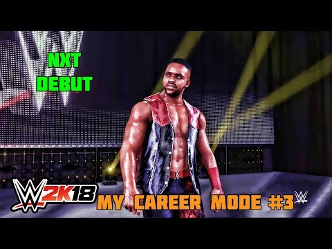 WWE 2K18 My Career Mode Part 3 | I Have Arrived to NXT (WWE 2K18 MyCareer Ep. 3)