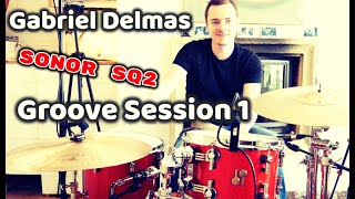 Sonor SQ2 Groove Session [1] by Gabriel Delmas