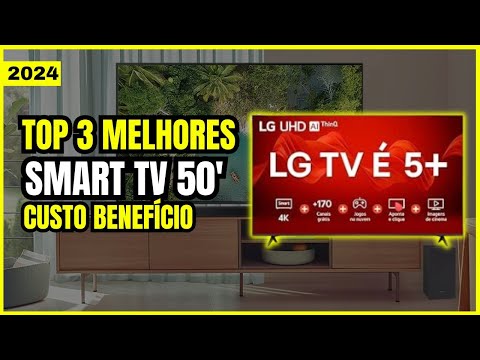 Qual a Melhor Smart TV 50 polegadas 4k para 2024? | Top 3 Melhores SMART TV 50 Boa e Barata