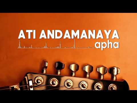 ATI ANDAMANAYA BY APHA