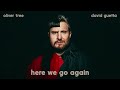 Oliver Tree David Guetta Here We Go Again Official Audio