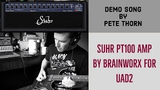 Brainworx Suhr PT100 AMP PLUGIN  for UAD2!