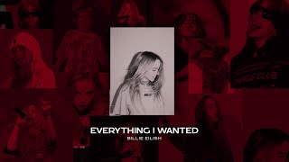Everything I Wanted - Billie Eilish (L.Dre Remix)