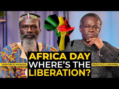 Why Is Africa Still Not Liberated? | Africa Day 2026, PLO Lumumba & Bishop Maponga Debate