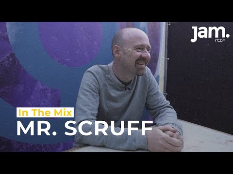 In The Mix | Mr. Scruff