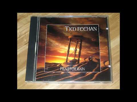 Tim Feehan  - Pray For Rain (full album)