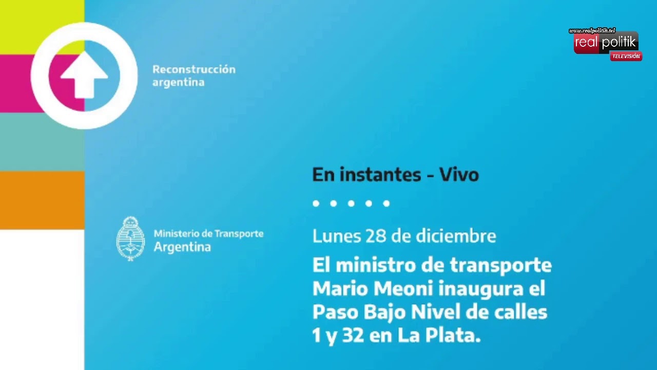 La Plata: Mario Meoni y Julio Garro inauguran el Paso Bajo Nivel de 1 y 32