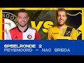 EDIVISIE | Speelronde 2: Feyenoord - NAC Breda