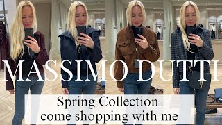 MASSIMO DUTTI SHOPPING HAUL TRY ON SPRING COLLECTION | COME SHOPPING WITH ME TO MASSIMO DUTTI