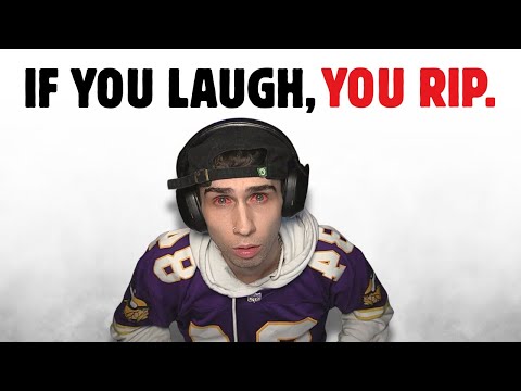 IF MY CHAT MAKES ME LAUGH... I TAKE A RIP.